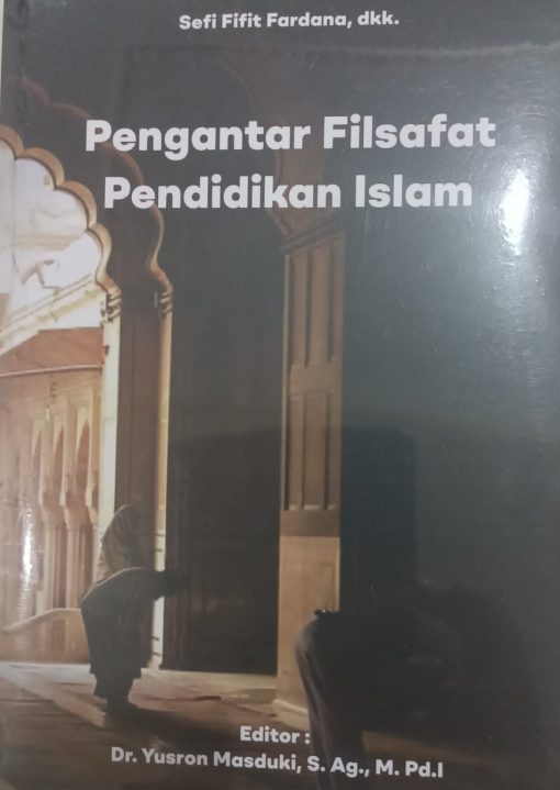 Pengantar Filsafat Pendidikan Islam